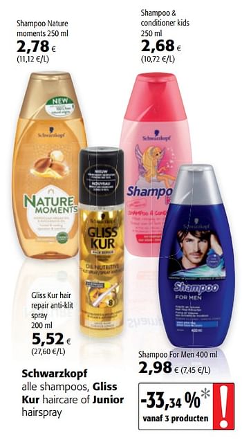 Promoties Schwarzkopf alle shampoos, gliss kur haircare of junior hairspray - Schwarzkopf - Geldig van 15/11/2017 tot 28/11/2017 bij Colruyt