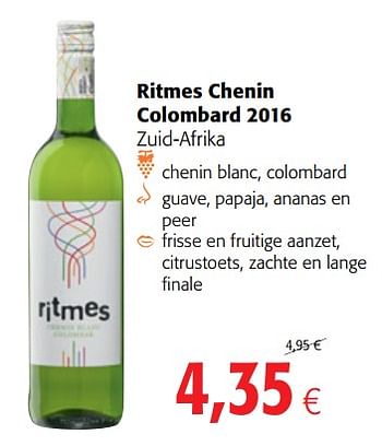 Promoties Ritmes chenin colombard 2016 - Witte wijnen - Geldig van 15/11/2017 tot 28/11/2017 bij Colruyt