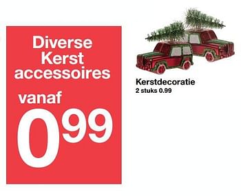 Promoties Kerstdecoratie - Huismerk - Zeeman  - Geldig van 18/11/2017 tot 25/11/2017 bij Zeeman