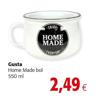 Promoties Gusta home made bol - Gusta - Geldig van 15/11/2017 tot 28/11/2017 bij Colruyt