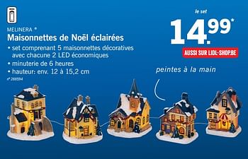 Promotions Maisonnettes de noël éclairées - Melinera - Valide de 20/11/2017 à 25/11/2017 chez Lidl