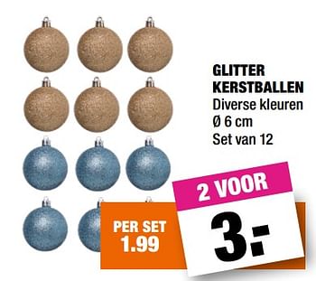Promoties Glitter kerstballen - Huismerk - Big Bazar - Geldig van 20/11/2017 tot 03/12/2017 bij Big Bazar