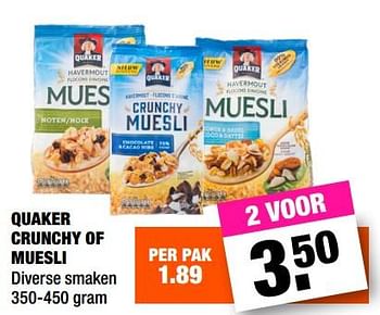 Promoties Quaker chrunchy of muesli - Quaker - Geldig van 20/11/2017 tot 03/12/2017 bij Big Bazar
