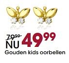 Promoties Gouden kids oorbellen - Huismerk - Lucardi - Geldig van 15/11/2017 tot 05/12/2017 bij Lucardi