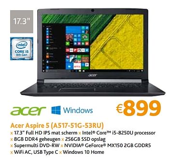 Promoties Acer aspire 5 (a517-51g-53ru) - Acer - Geldig van 17/11/2017 tot 10/12/2017 bij Connect IT