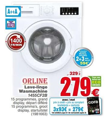 Promotions Orline lave-linge wasmachine 1455cf2b - ORLINE - Valide de 21/11/2017 à 04/12/2017 chez Cora