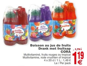 Promoties Boisson au jus de fruits drank met fruitsap cora - Huismerk - Cora - Geldig van 21/11/2017 tot 27/11/2017 bij Cora