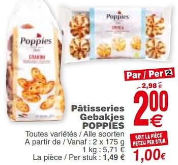Promoties Pâtisseries gebakjes poppies - Poppies - Geldig van 21/11/2017 tot 27/11/2017 bij Cora