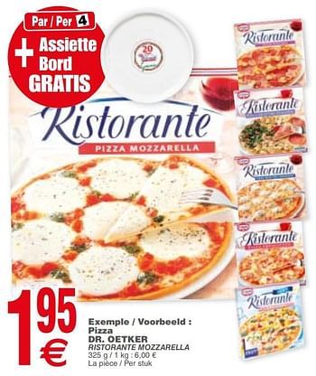 Promotions Pizza dr.oetker ristorante mozzarella - Dr. Oetker - Valide de 21/11/2017 à 27/11/2017 chez Cora