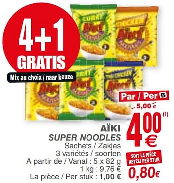 Promoties Aïki super noodles - Aiki - Geldig van 21/11/2017 tot 27/11/2017 bij Cora