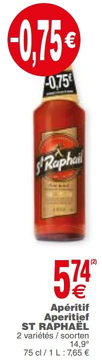Promotions Apéritif aperitief st raphael - St Raphael - Valide de 21/11/2017 à 27/11/2017 chez Cora
