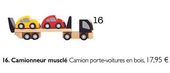 Promoties Camionneur musclé camion porte-voitures en bois - Huismerk - Dille & Kamille - Geldig van 01/11/2017 tot 31/03/2018 bij Dille & Kamille