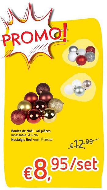 Promoties Boules de noël nostalgic red - Huismerk - Dreamland - Geldig van 23/11/2017 tot 25/12/2017 bij Dreamland