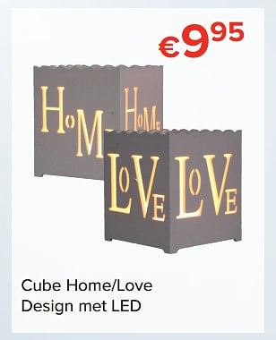 Promoties Cube home-love design met led - Huismerk - Euroshop - Geldig van 24/11/2017 tot 31/12/2017 bij Euro Shop