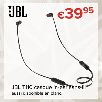 Promotions Jbl t110 casque in-ear aussi disponible en blanc - JBL - Valide de 24/11/2017 à 31/12/2017 chez Euro Shop