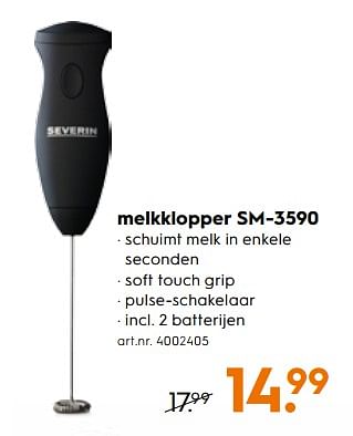 Promoties Severin melkklopper sm-3590 - Severin - Geldig van 20/11/2017 tot 03/12/2017 bij Blokker