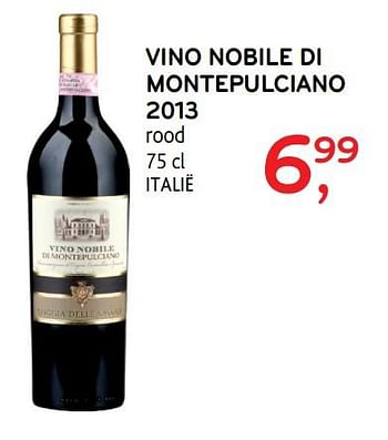Promotions Vino nobile di montepulciano 2013 - Vins rouges - Valide de 29/11/2017 à 12/12/2017 chez Alvo