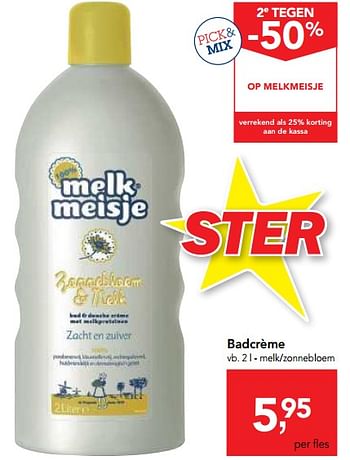 Promoties Badcrème melk-zonnebloem - Melkmeisje - Geldig van 29/11/2017 tot 12/12/2017 bij Makro
