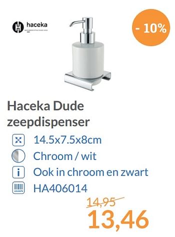 Promotions Haceka dude zeepdispenser - Haceka - Valide de 01/12/2017 à 31/12/2017 chez Magasin Salle de bains