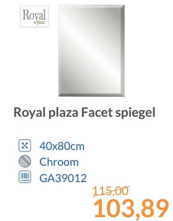 Promoties Royal plaza facet spiegel - Royal Plaza - Geldig van 01/12/2017 tot 31/12/2017 bij Sanitairwinkel
