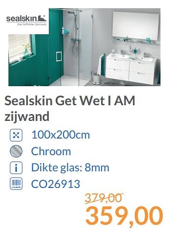 Promotions Sealskin get wet i am zijwand - Sealskin - Valide de 01/12/2017 à 31/12/2017 chez Magasin Salle de bains