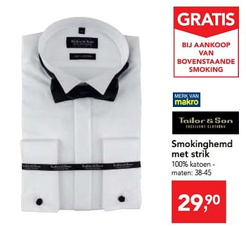 Promoties Smokinghemd met strik - Tailor & Son - Geldig van 29/11/2017 tot 12/12/2017 bij Makro
