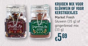 Promoties Kruiden mix voor glühwein of voor kerstkoekjes market fresh gluwein of gingerbread mix - Huismerk - Delhaize - Geldig van 23/11/2017 tot 03/01/2018 bij Delhaize