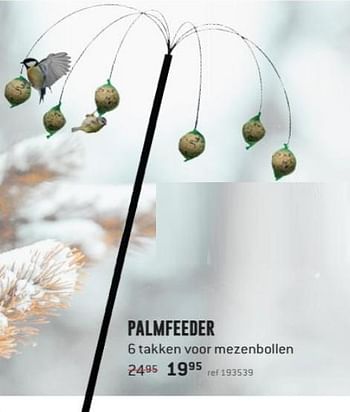 Promoties Palmfeeder - Huismerk - Free Time - Geldig van 20/11/2017 tot 16/12/2017 bij Freetime