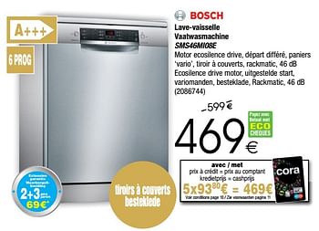 Promotions Bosch lave-vaisselle vaatwasser sms46mi08e - Bosch - Valide de 28/11/2017 à 24/12/2017 chez Cora