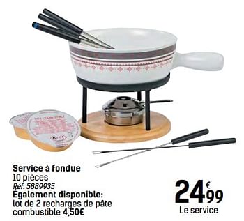 Promotions Service à fondue - Produit maison - Carrefour  - Valide de 24/11/2017 à 24/12/2017 chez Carrefour