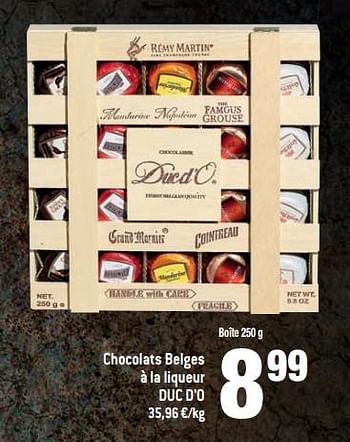 Promotions Chocolats belges à la liqueur duc d`o - Duc D'O - Valide de 22/11/2017 à 01/01/2018 chez Match