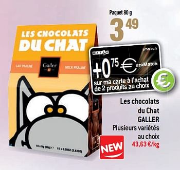 Promotions Les chocolats du chat galler - Galler - Valide de 22/11/2017 à 01/01/2018 chez Match