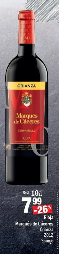 Promoties Rioja marqués de cáceres crianza 2012 spanje - Rode wijnen - Geldig van 22/11/2017 tot 01/01/2018 bij Match