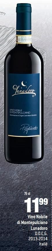 Promoties Vino nobile di montepulciano lunadoro d.o.c.g. 2013-2014 italië - Rode wijnen - Geldig van 22/11/2017 tot 01/01/2018 bij Match