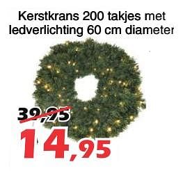 Promoties Kerstkrans 200 takjes met ledverlichting diameter - Huismerk - Itek - Geldig van 26/11/2017 tot 17/12/2017 bij Itek