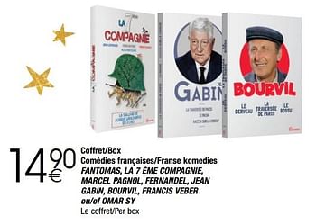 Promoties Coffret-box comédies françaises-franse komedies fantomas, la 7 ème compagnie, marcel pagnol, fernandel, jean gabin, bourvil, francis veber ou-of omar - Huismerk - Cora - Geldig van 28/11/2017 tot 24/12/2017 bij Cora