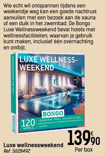 Vel Verlichting rekenmachine Bongo Luxe wellnessweekend - Promotie bij Carrefour