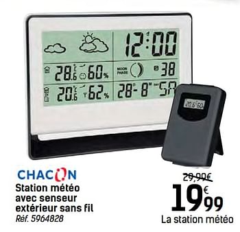 Promotions Station météo avec senseur extérieur sans fil - Chacon - Valide de 24/11/2017 à 24/12/2017 chez Carrefour