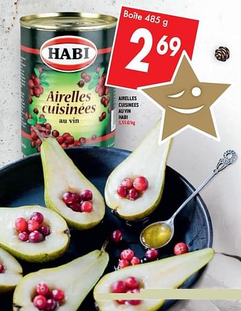 Promoties Airelles cuisinees au vin habi - Habi - Geldig van 22/11/2017 tot 01/01/2018 bij Match