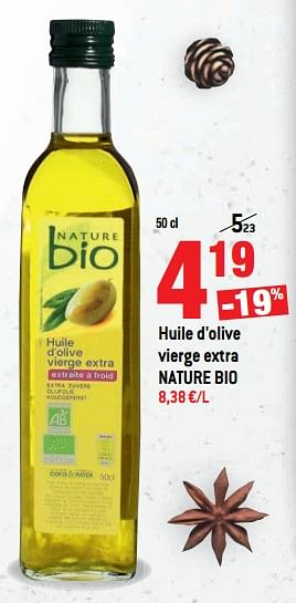 Promotions Huile d`olive vierge extra nature bio - NATURE BIO - Valide de 22/11/2017 à 01/01/2018 chez Match