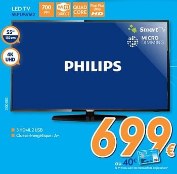 Promotions Philips led tv 55pus6162 - Philips - Valide de 05/12/2017 à 29/12/2017 chez Krefel