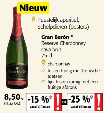 Promoties Gran barón reserva chardonnay cava brut - Schuimwijnen - Geldig van 29/11/2017 tot 12/12/2017 bij Colruyt