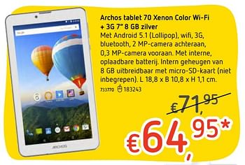 Promoties Archos tablet 70 xenon color wi-fi + 3g 7 8 gb zilver - Archos - Geldig van 07/12/2017 tot 03/01/2018 bij Dreamland
