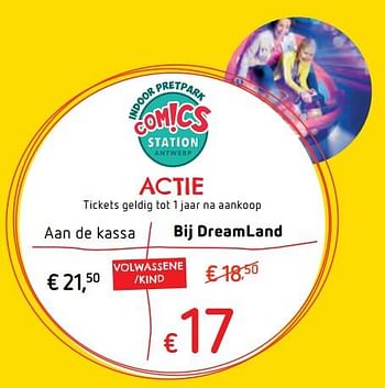Promoties Tickets com!cs station - Huismerk - Dreamland - Geldig van 13/12/2017 tot 30/12/2017 bij Dreamland