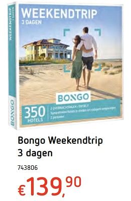 Promoties Bongo weekendtrip 3 dagen - Bongo - Geldig van 13/12/2017 tot 30/12/2017 bij Dreamland