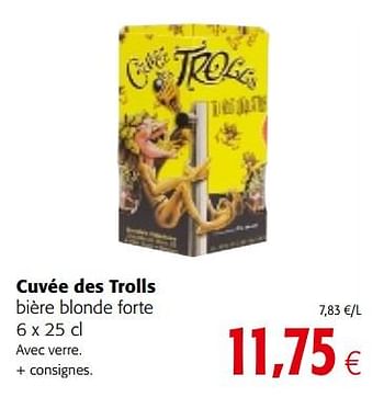 Promotions Cuvée des trolls bière blonde forte - Cuvée des Trolls - Valide de 29/11/2017 à 12/12/2017 chez Colruyt