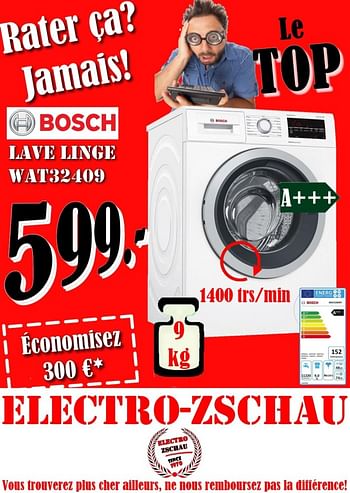 Promotions Bosch lave linge wat32409 - Bosch - Valide de 30/11/2017 à 30/12/2017 chez Electro Zschau