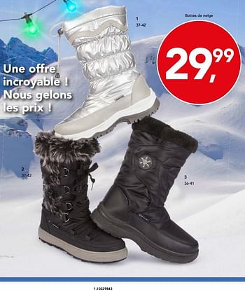 Promotions Bottes de neige - Produit maison - Shoe Discount - Valide de 01/12/2017 à 31/12/2017 chez Bristol