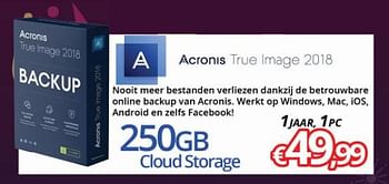 Promoties Acronis true image 2018 - Acronis - Geldig van 27/11/2017 tot 15/01/2018 bij Compudeals