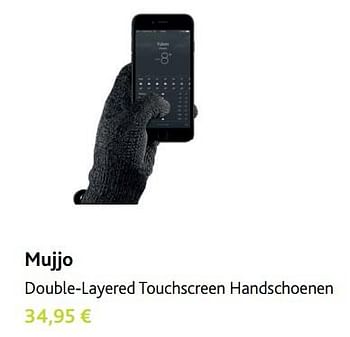 Promoties Mujjo double-layered touchscreen handschoenen - Huismerk - Switch - Geldig van 30/11/2017 tot 06/01/2018 bij Switch